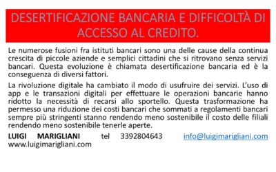 DESERTIFICAZIONE BANCARIA E DIFFICOLTÀ DI ACCESSO AL CREDITO.