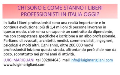 CHI SONO E COME STANNO I LIBERI PROFESSIONISTI IN ITALIA OGGI?
